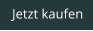 Jetzt kaufen