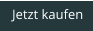 Jetzt kaufen