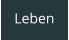 Leben